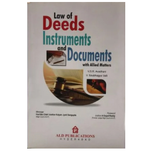 Law Of Deeds, Instruments & Documents With Allied Matters